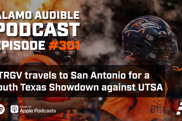 alamo audible episode 301 utsa utrgv